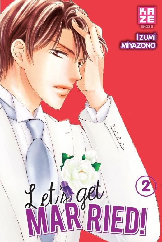 Let's get married ! Tome 2
