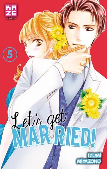 Let's get married ! Tome 5