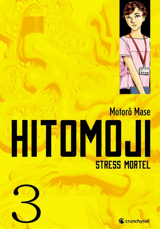 Hitomoji. Stress mortel Tome 3