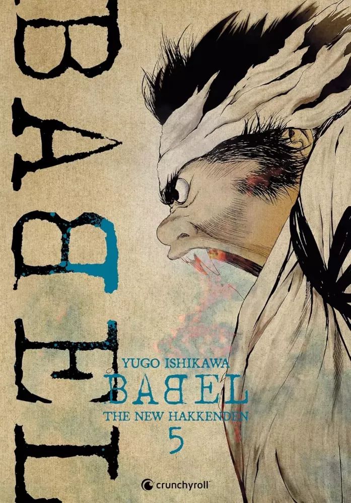 Babel - The new hakkenden Tome 5