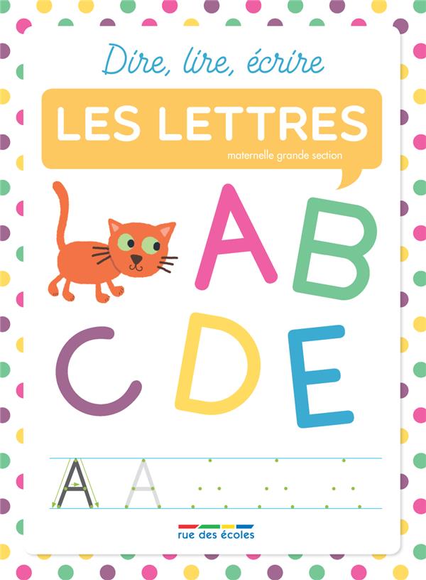 Les lettres. Maternelle grande section