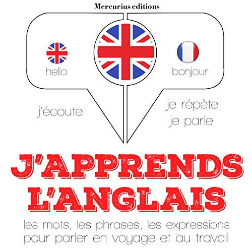 J'apprends l'anglais. 1 CD audio MP3