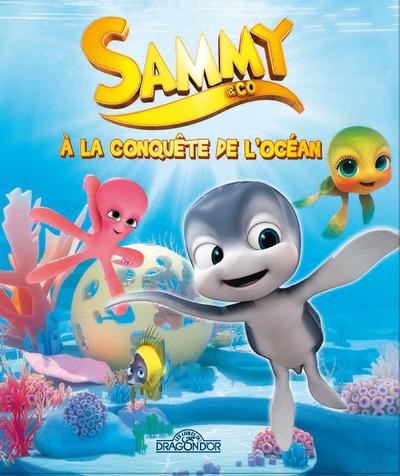 Sammy & Co. A la conquête de l'océan