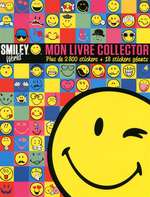 Mon livre collector SmileyWorld. Plus de 2800 stickers 18 stickers géants