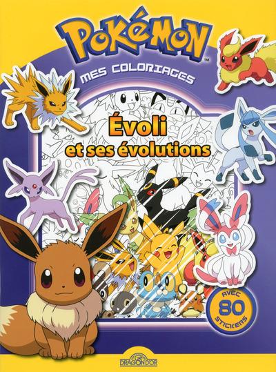 Mes coloriages : Pokémon. Evoli et ses évolutions
