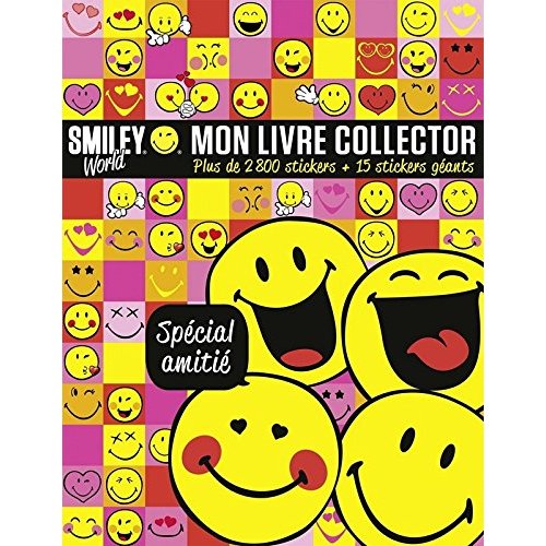 Smiley World. Mon livre collector spécial amitié