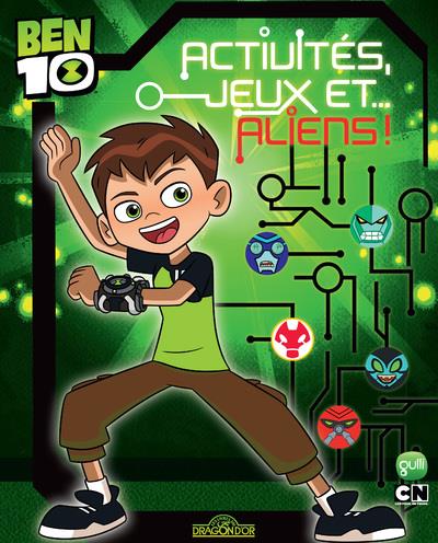 Activités, jeux et... aliens ! Ben 10