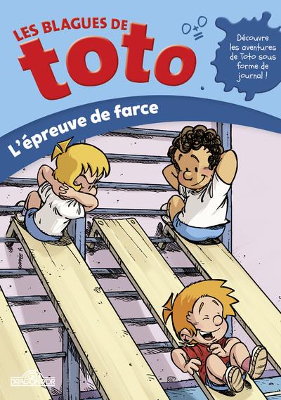 Les Blagues de Toto : L'épreuve de farce
