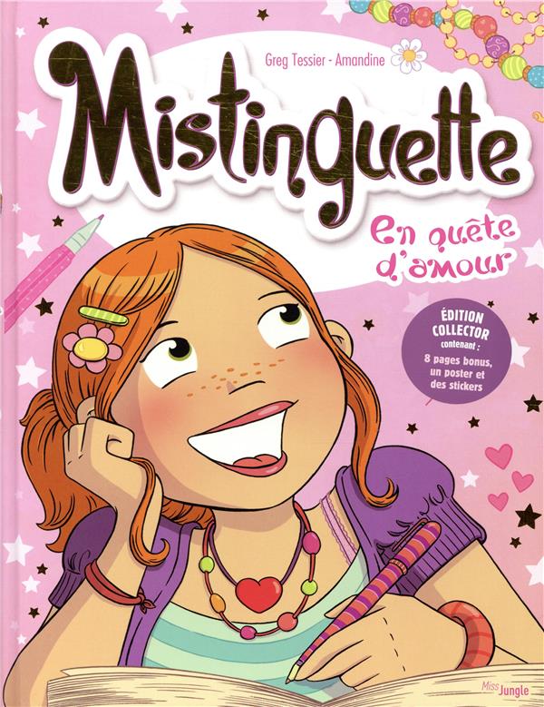 Mistinguette Tome 1 : En quête d'amour. Edition collector