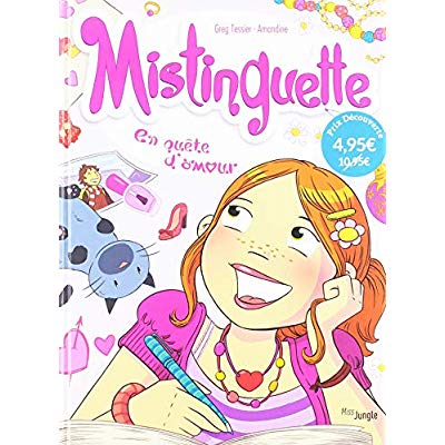 Mistinguette Tome 1 : En quête d'amour