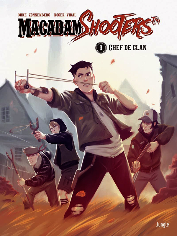 Macadam Shooters Tome 1 : Chef de clan