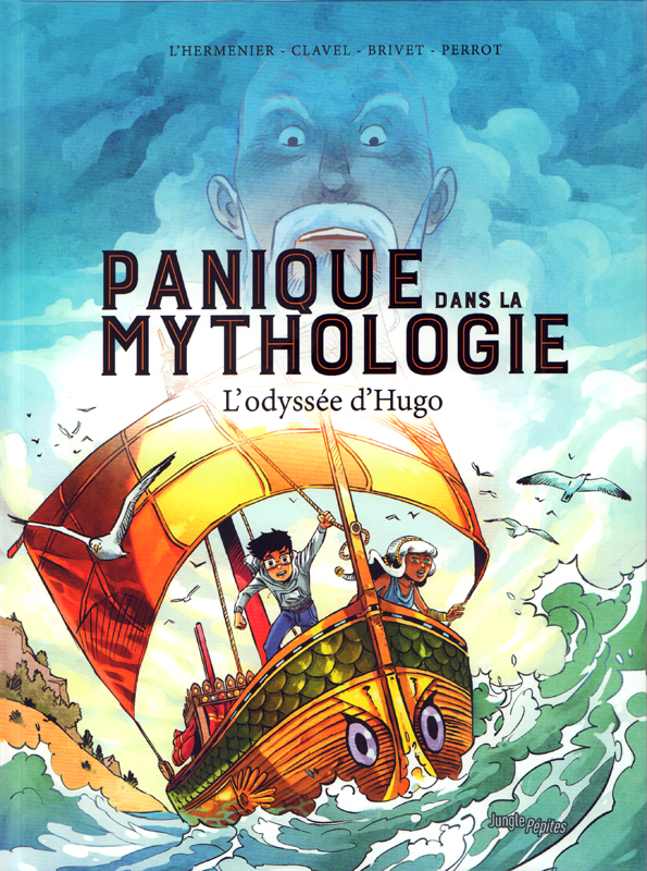 Panique dans la mythologie Tome 1 : L'Odyssée d'Hugo