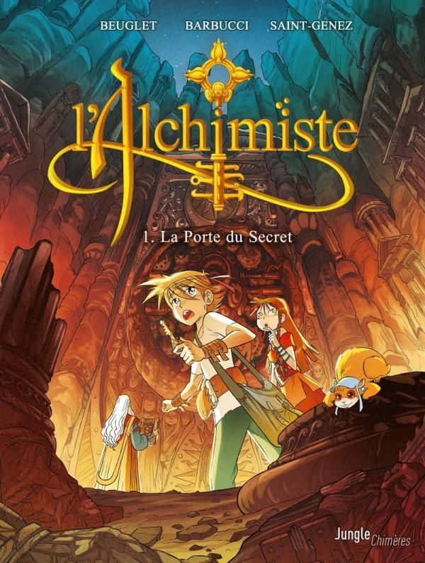 L'alchimiste Tome 1 : La porte du secret