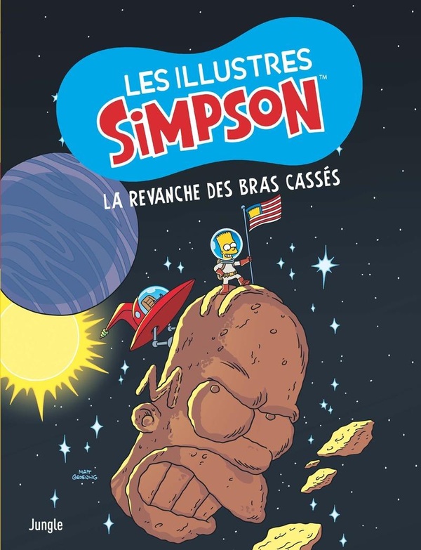 Les illustres Simpson Tome 10 : La revanche des bras cassés