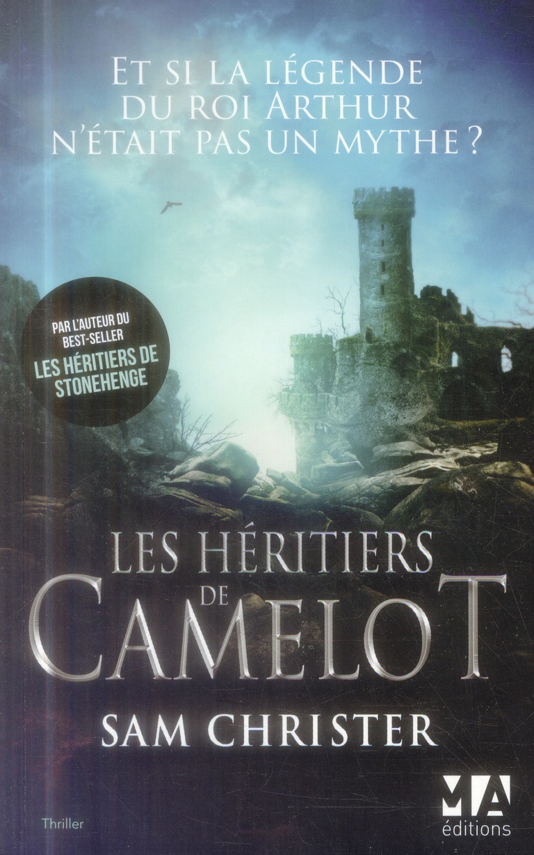 Les héritiers de Camelot