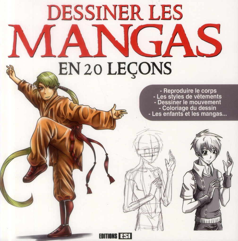 Dessiner les mangas en 20 leçons
