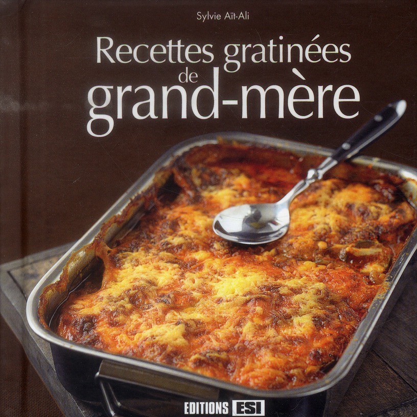 Recettes gratinées de grand-mère