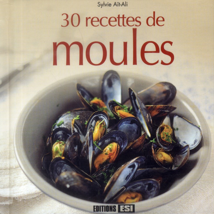30 recettes de moules