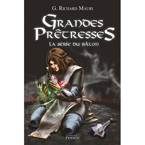 Grandes prêtresses. La série du bâton