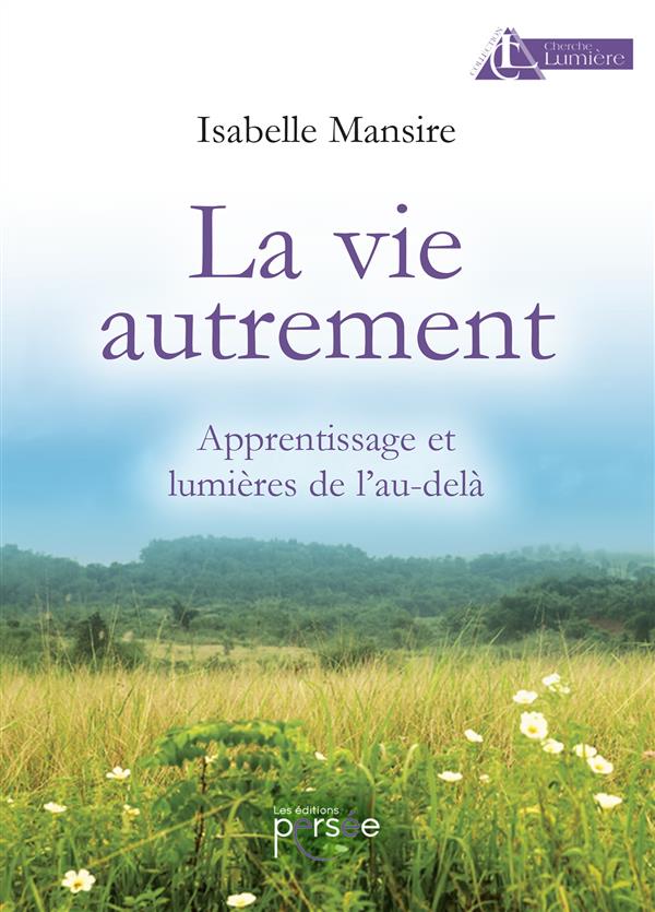 LA VIE AUTREMENT