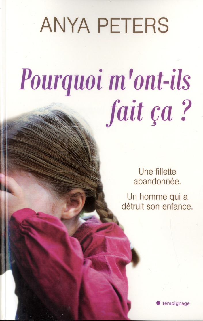 Pourquoi m'ont-ils fait ça