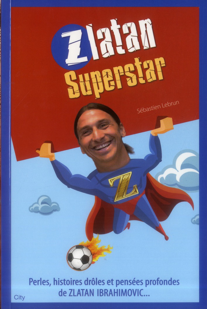 Zlatan superstar