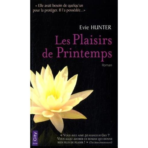Les plaisirs de printemps