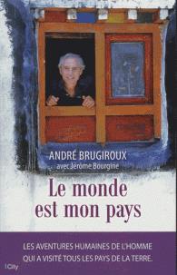 Le monde est mon pays