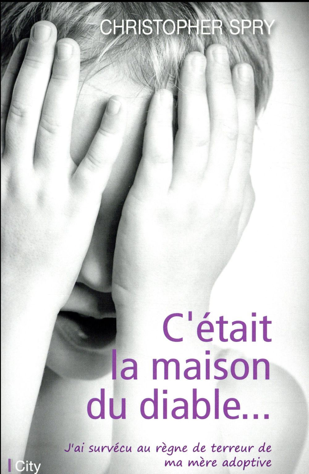 C'était la maison du diable