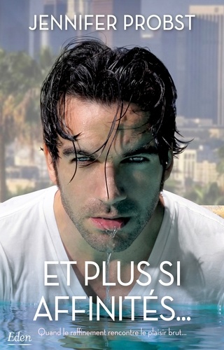 Et plus si affinités...