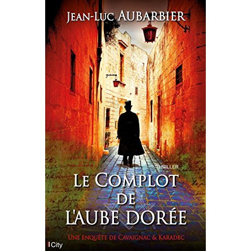 Le complot de l'aube dorée