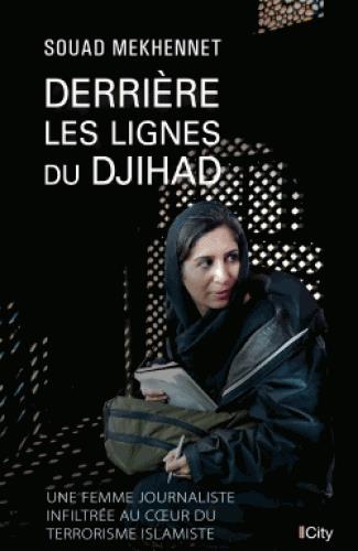 Derrière les lignes du Djihad