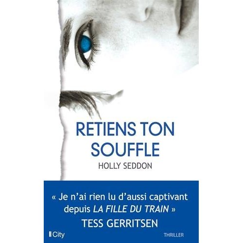 Retiens ton souffle