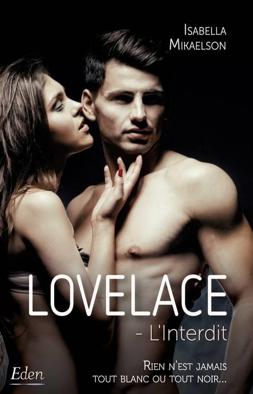Lovelace : L'interdit