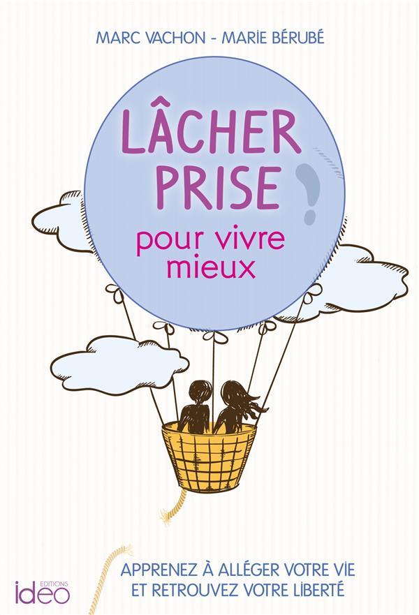 Lâcher prise, prendre de l'altitude