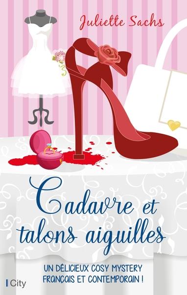 Cadavres et talons aiguilles