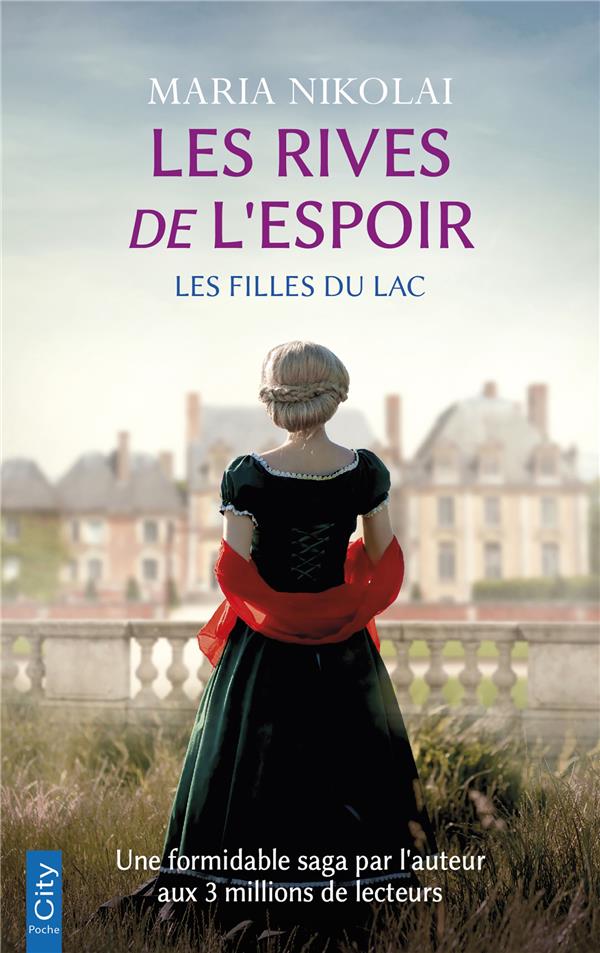 Les filles du lac/01/Les rives de l'espoir