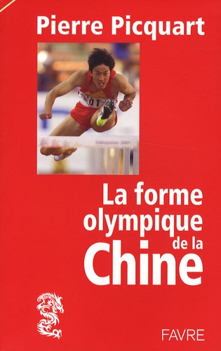 La forme olympique de la Chine