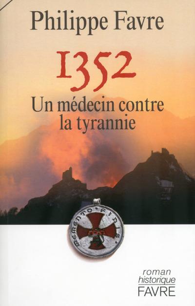 1352. Un médecin contre la tyrannie