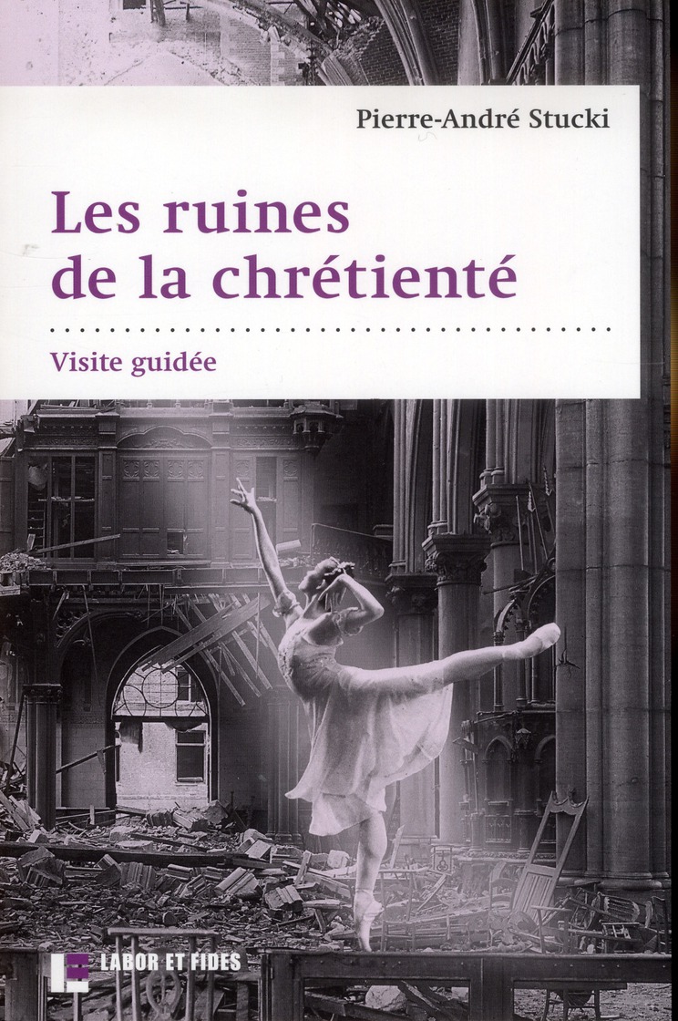 Les ruines de la chrétienté