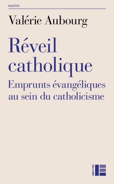 Réveil catholique. Emprunts évangéliques au sein du catholicisme