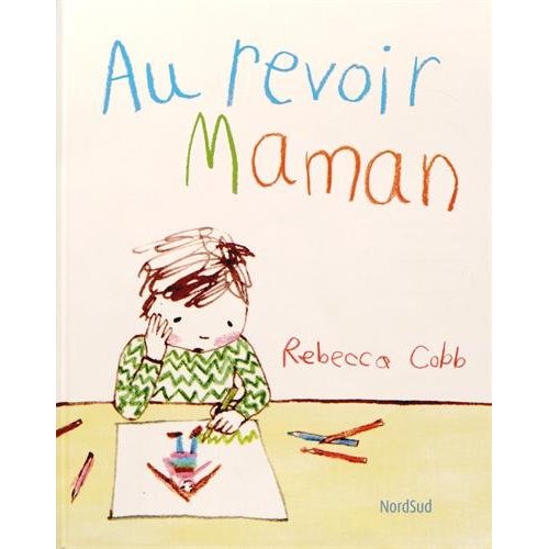 Au revoir maman