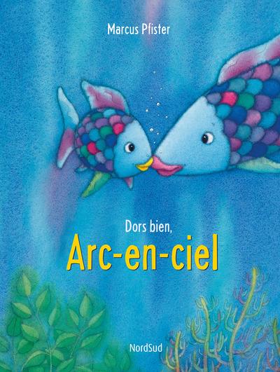 Arc-en-Ciel : Dors bien, Arc-en-ciel