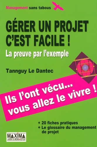 Gérer un projet, c'est facile