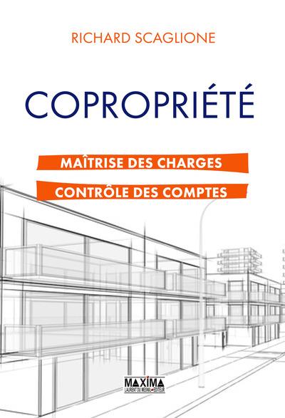 Copropriété. Maîtrise des charges et contrôle des comptes