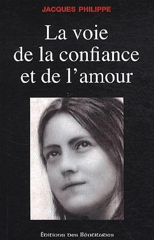 La voie de la confiance et de l'amour