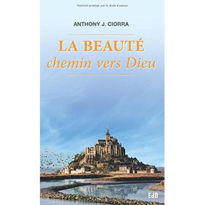La beauté. Chemin vers Dieu