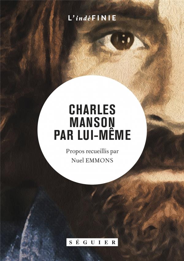 Charles Manson par lui-même