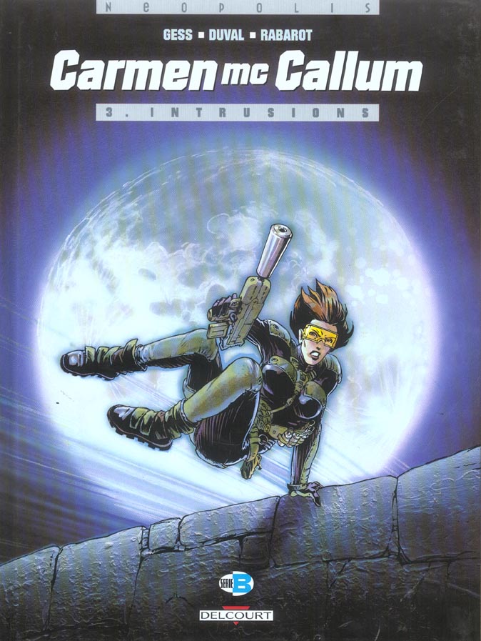 Carmen McCallum Tome 3 : Intrusions