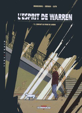 L'esprit de Warren Tome 3 : L'enfant au fond du jardin
